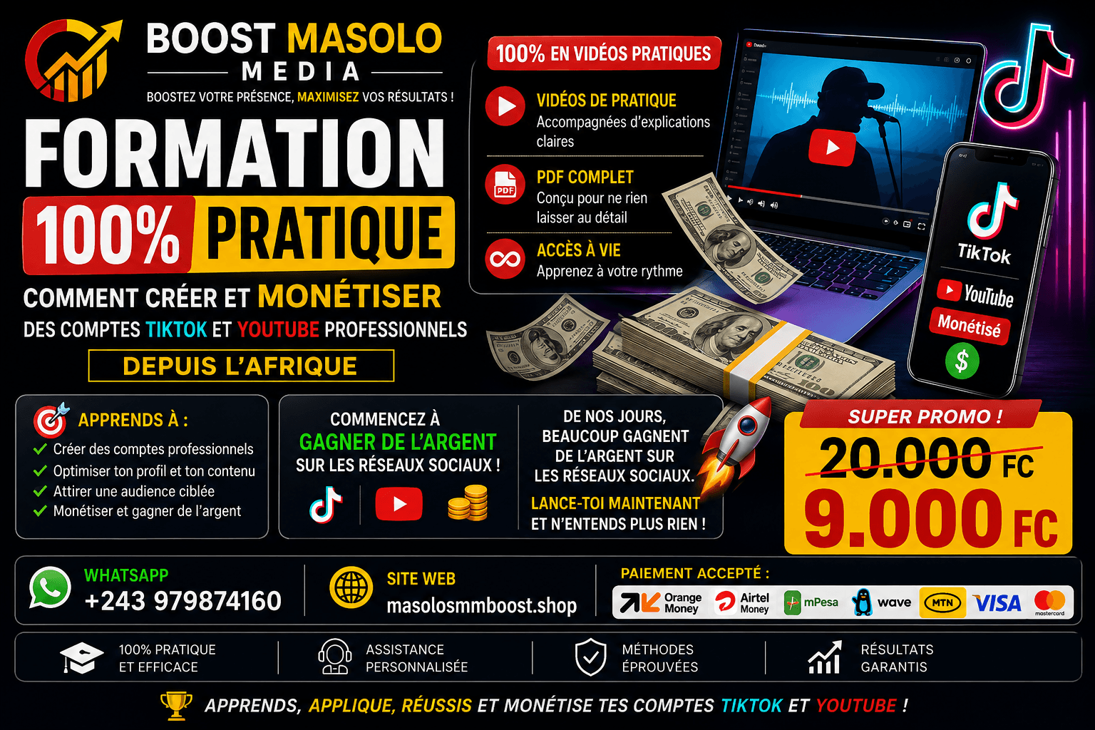Formation 100 % pratique : Créer et monétiser des comptes TikTok et YouTube professionnels depuis l’Afrique — Boost Masolo Media